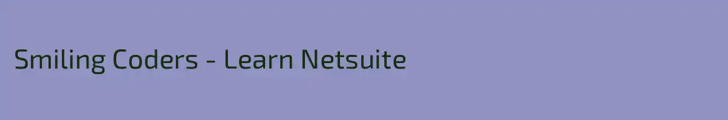 Smiling Coders - Learn Netsuite